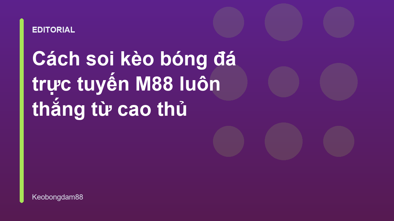 Người chơi đang phân tích kèo bóng đá trực tuyến M88